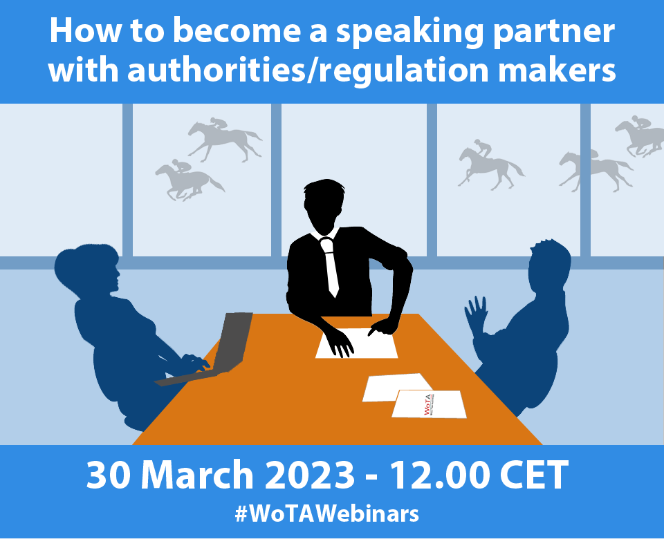 WoTA Webinar- 30 March 2023 – How to become a speaking partner with authorities and regulators
